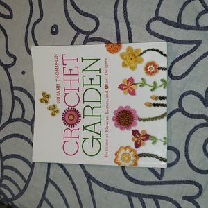Crochet Garden by Suzann Thompson